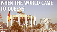 When the World Came to Queens